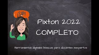 Pixton 2022 Completo [upl. by Tfat]