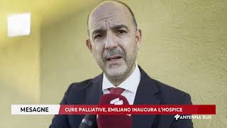 15 OTTOBRE 2024  MESAGNE BR  CURE PALLIATIVE EMILIANO INAUGURA LHOSPICE [upl. by Fafa]