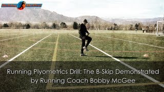 Running Plyometrics Drill The BSkip Demonstrated by Running Coach Bobby McGee [upl. by Caryl]