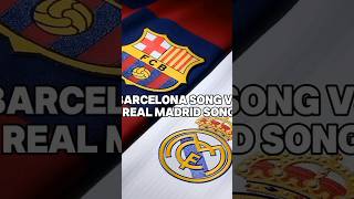 Visca Barca song 💙❤️ vs Hala Madrid song 🤍🤍 [upl. by Niattirb638]