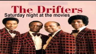 The Drifters  Saturday night at the movies [upl. by Elohc658]