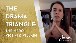 The Drama Triangle Understanding our Inner Hero Victim amp Villain [upl. by Ashleigh]