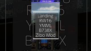 Landing RW16 YMML  Zibo B737800X xplane12 [upl. by Sandler]