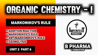 Markovnikovs And Antimarkovnikovs Rule  Ozonolysis  Electrophilic Addition Reactions Of Alkenes [upl. by Leik]