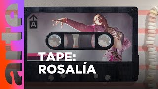 TAPE Rosalía  ARTEtv Cultura [upl. by Boak36]