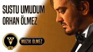 Orhan Ölmez  Sustu Umudum  2020 Cover Yeni Official Audio [upl. by Esertal]