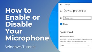 How to Enable or Disable Microphone in Windows 10 [upl. by Dnumsed]