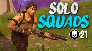 21 KILL SOLO SQUAD WIN Full Gameplay Fortnite Battle Royale [upl. by Atir]