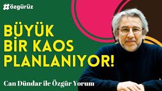 Can Dündar Büyük bir kaos planlanıyor  Bilanço [upl. by Chapel340]