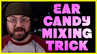 PRO Mixes are filled with Ear Candy Mixing Tip you might not know [upl. by Latoniah593]