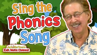 Sing the PHONICS Song  Jack Hartmann [upl. by Swartz171]