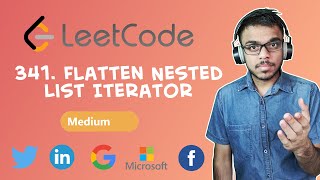 LeetCode  341 Flatten Nested List Iterator  Day 13 April Challenge [upl. by Noiram737]