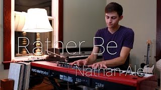 Rather Be Clean Bandit  Nathan Alef Solo Piano Cover [upl. by Ronen]