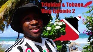 Vlog Episode 2 Trinidad amp Tobago [upl. by Tnomyar]