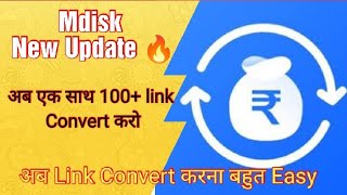 Mdisk New Update  Link Convert Became Easy Now  Mdisk link Convert [upl. by Krongold]