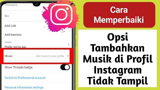 Musik Profil Instagram Tidak Tampil  Opsi Musik Profil Instagram Tidak Tampil [upl. by Llejk]