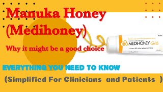 Medihoney Manuka Honey  The Science Behind Its Usefulness in Wound Care [upl. by Munniks465]