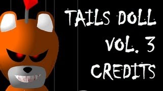 Tails Doll Sonic Shorts Volume 3 Credits  FLASHING WARNING [upl. by Engedus]