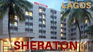 Sheraton Hotel Lagos 🇳🇬 [upl. by Auj]