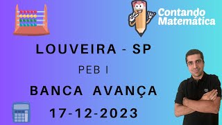 Correção de Louveira Matemática  AVANÇA SP  PEB I [upl. by Ailalue]