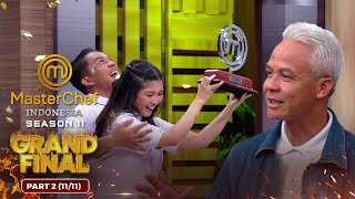 CEREMONY KEMENANGAN Harapan Untuk Para Pemenang  Grand Final Part 2 1111  MASTERCHEF INDONESIA [upl. by Wein]