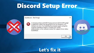 Tutorial DiscordSetupexe – Bad Image” is either not designed to run Error Fix [upl. by Pope]