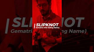 Slipknot  Gematria The Killing Name metal cover slipknot gematria [upl. by Effy]