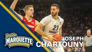 Inside Marquette Basketball 201819  Joseph Chartouny [upl. by Wakeen187]