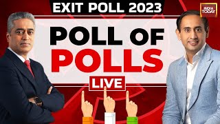 Exit Polls 2023 LIVE  India Todays Opinion Polls For 2023 Elections LIVE  India Today News Live [upl. by Lleda]