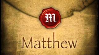 The Gospel of Matthew [upl. by Bevus381]