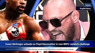 Conor McGregor unloads on Floyd Mayweather in new BKFC rematch challenge [upl. by Adraynek]