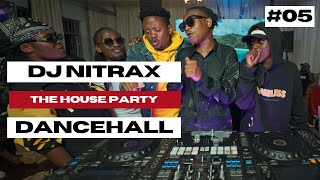 The House Party Ep 5  DJ Nitrax [upl. by Rosana590]