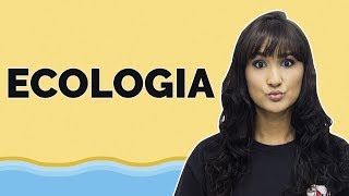 SOS ProEnem Ecologia  Biologia  Prof Isabela Santos [upl. by Ahsinauq]