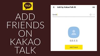 How to Add Friends on Kakao Talk [upl. by Ongun]