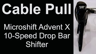 Microshift Advent X 10Speed Drop Bar Shifter Cable Pull [upl. by Nemsaj750]