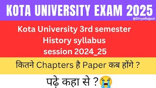 Kota University 3rd semester History syllabus for exam 2025Uok History syllabus for 2nd year 3rd sem [upl. by Ayihsa804]