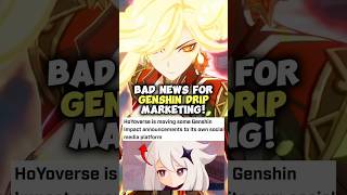 Bad News For Genshin Drip Marketing [upl. by Tehcac]