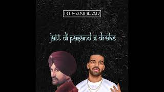 Jatt Di Pasand x Drake Full Mix  TikTok Viral [upl. by Oiziruam263]