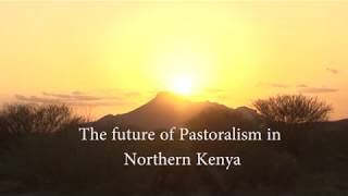 Pastoralism in Northern kenya [upl. by Elo]