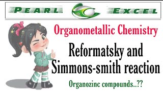 Reformatsky and Simmonssmith reaction Organozinc compounds [upl. by Lenox621]