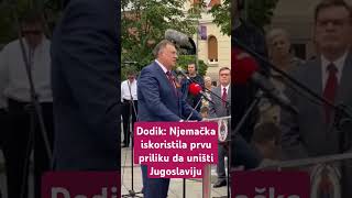 Dodik Njemačka iskoristila prvu priliku da uništi Jugoslaviju [upl. by Tabbi69]