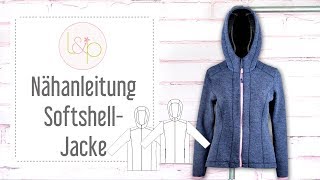 Nähanleitung lillesol Softshelljacke  einen Jacke aus Softshell nähen [upl. by Aleiram]