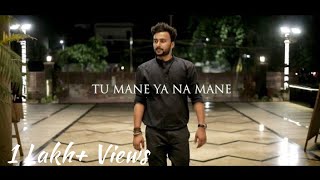 Tu Mane Ya Na Mane Dildara  Solo  2020  Tribute to Wadali Brothers [upl. by Jem]