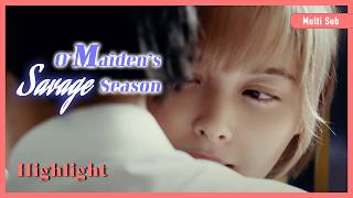 ENG SUB MULTI Highlight  O Maidens In Your Savage Season  EP3 [upl. by Crudden]