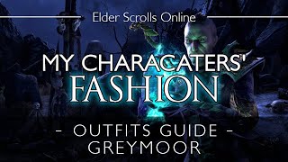 ESO Outfit Showcase  My Characters Fashion Greymoor [upl. by Yelekalb657]