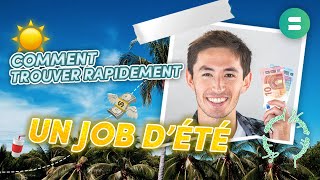 Comment trouver rapidement un job dété  ☀️ [upl. by Nilya]