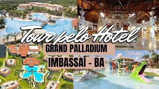 TOUR RESORT GRAN PALLADIUM IMBASSAI BAHIA  ALL INCLUSIVE  2023 [upl. by Notreb]