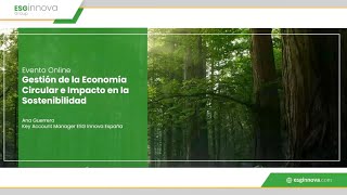 Webinar Sostenibilidad Gestión de la Economía Circular e Impacto en la Sostenibilidad  01 [upl. by Kerrie]