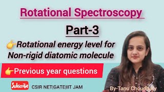 nonrigid diatomic moleculeprevious year questionsRotational spectroscopyPhysical Spectroscopy [upl. by Tine]