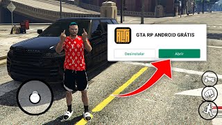 FINALMENTE GTA RP ANDROID🔥 COMO JOGAR GTA RP NO CELULAR Fácil e Rápido 2022 GTA 5 PARA MOBILE [upl. by Eceinhoj]